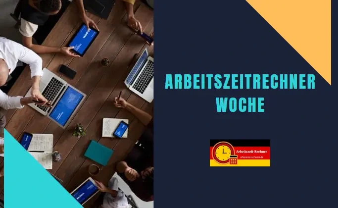 Arbeitszeitrechner Woche ein Bild
