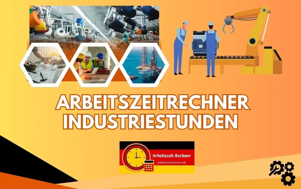 Arbeitszeitrechner Industriestunden, Bild